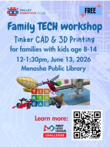 Family TEcH workshop. Tinker CAD & 3D Printing for families with kids ages 8-14,12:00pm-1:30pm, June 13, 2026 at Menasha Public Library